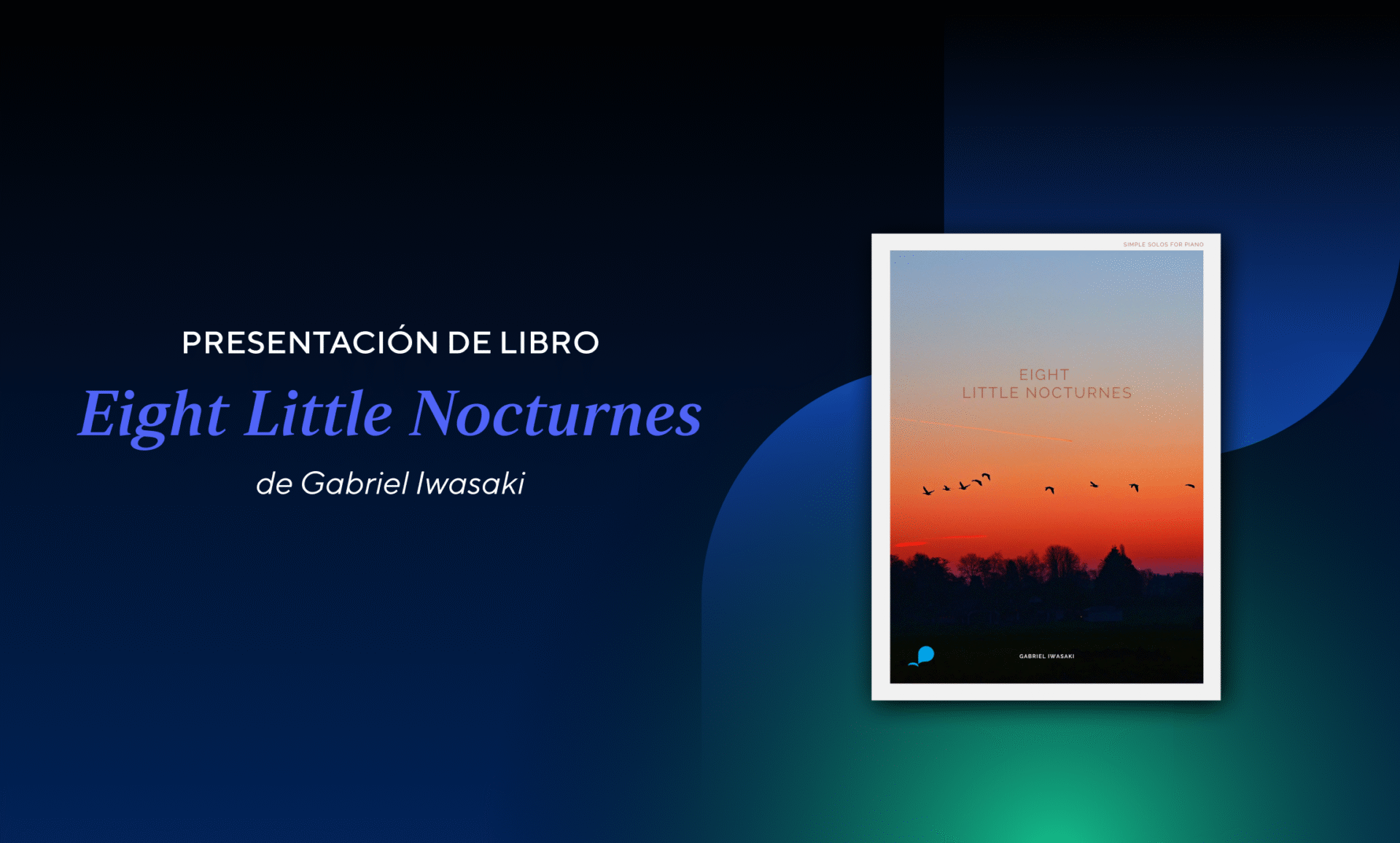 Presentación del libro Eight Little Nocturnes de Gabriel Iwasaki