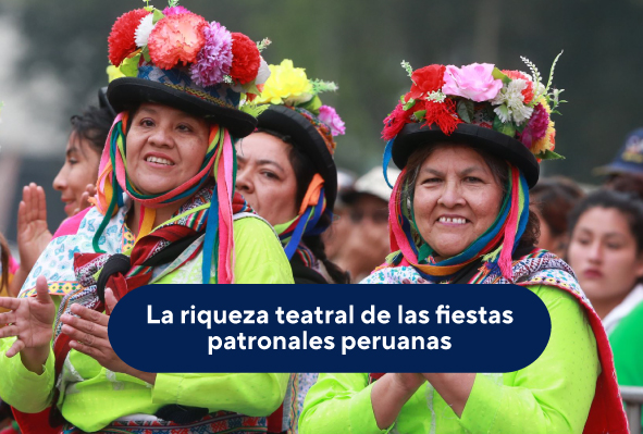 Investigación de FARES explora la riqueza teatral de las fiestas patronales peruanas