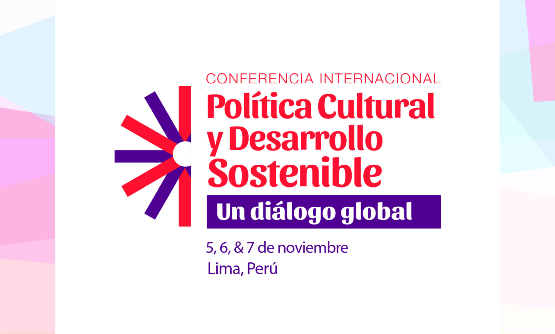 Conferencia Internacional “Política Cultural y Desarrollo Sostenible: un diálogo global”