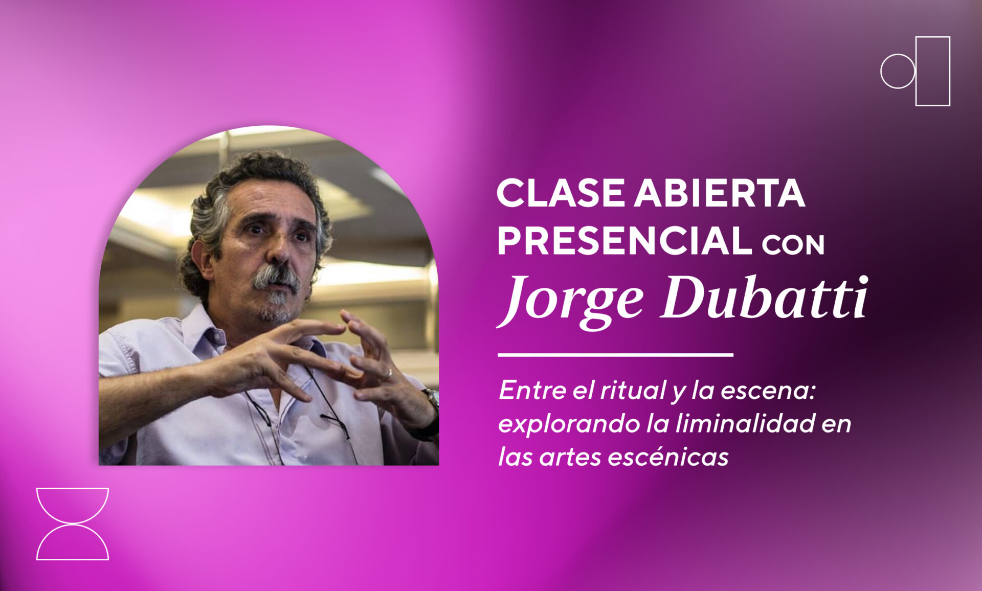 Clase abierta con Jorge Dubatti