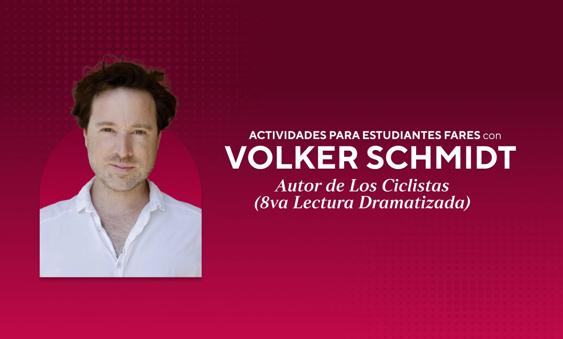 Actividades para estudiantes FARES con Volker Schmidt